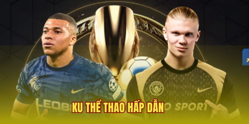 KU thể thao hấp dẫn